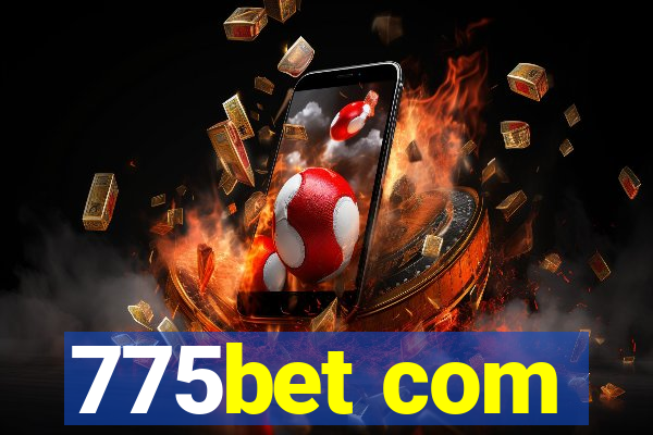 775bet com